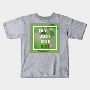 Try It Just One Bite Apple Kids T-Shirt